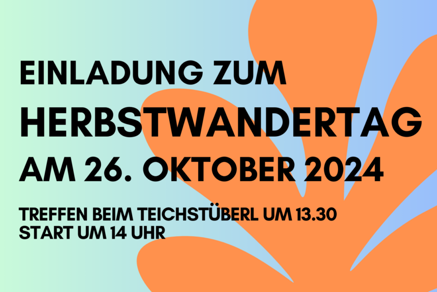 Einladung zum Wandertag am 24 Oktober 2024